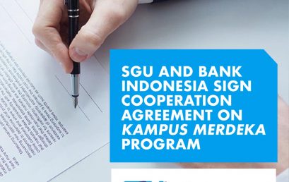 SGU and Bank Indonesia Sign Cooperation Agreement on Kampus Merdeka Program