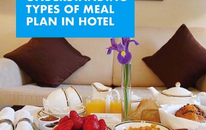 Understanding Types of Meal Plan in Hotel