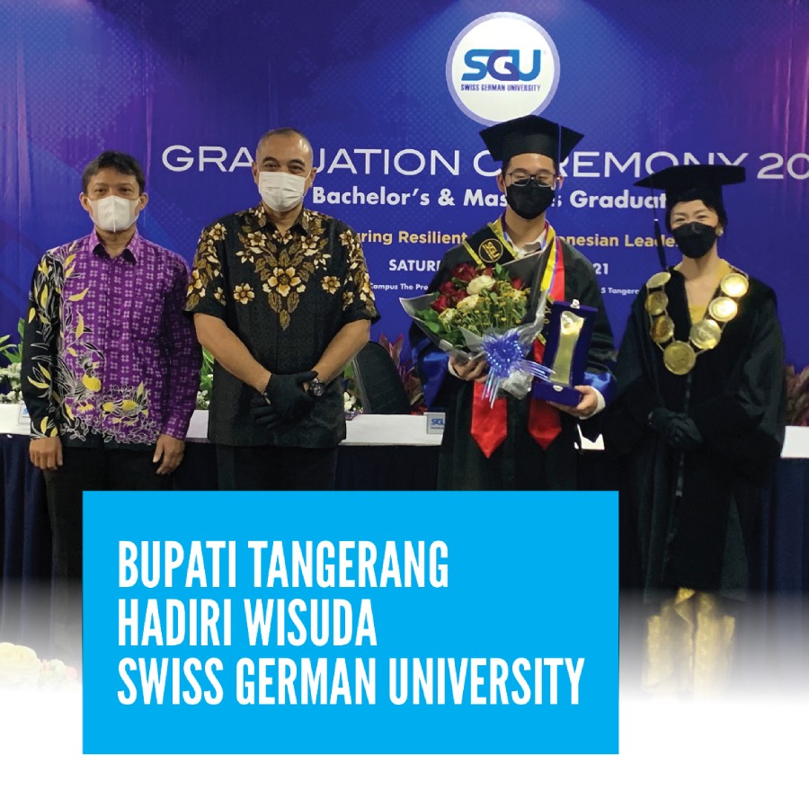 Bupati Tangerang Hadiri Wisuda Swiss German University