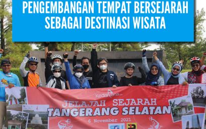 SGU Tekankan Pentingnya Pengembangan Tempat Bersejarah Sebagai Destinasi Wisata