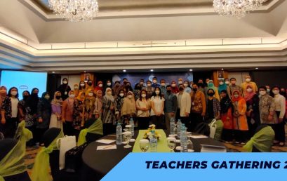 Teacher’s Gathering 2022: Amazing and Creative Teacher, Amazing School