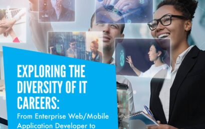 Exploring the Diversity of IT Careers: From Enterprise Web/Mobile Application Developer to Cybersecurity Specialist