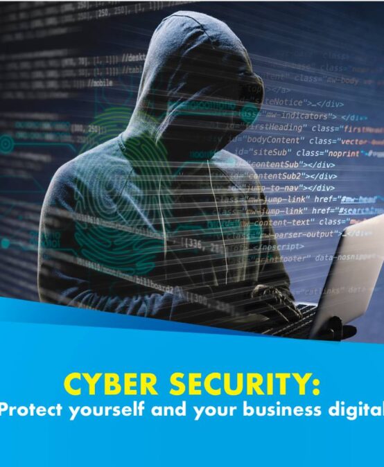 Cyber Security: Protect Yourself and Your Business Digital