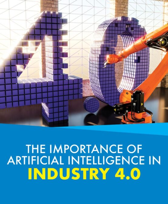 The Importance of Artificial Intelligence in Industry 4.0