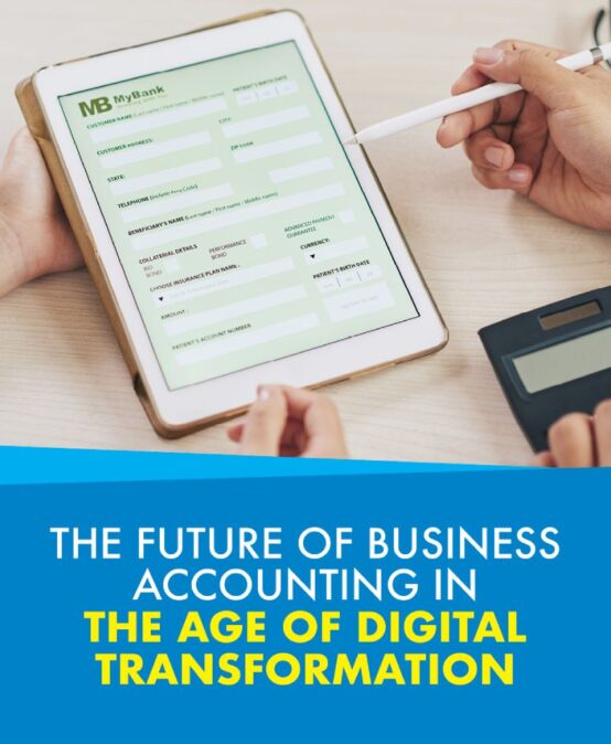 The Future of Business Accounting in the Age of Digital Transformation